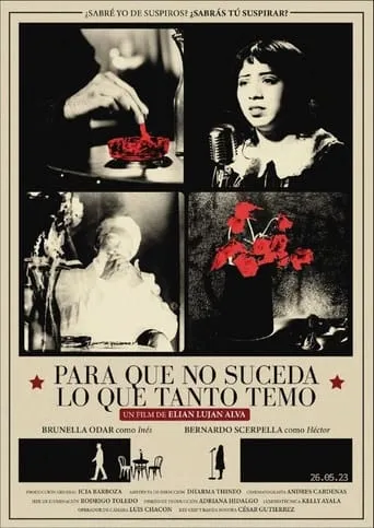 Para Que No Suceda Lo Que Tanto Temo movie poster - Rated 2/10