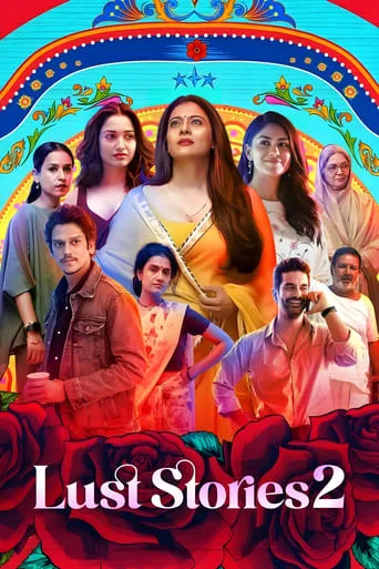 Lust Stories 2 movie poster - Rated 5.8/10