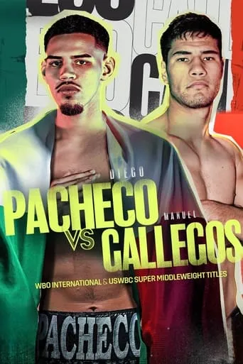 Diego Pacheco vs. Manuel Gallegos movie poster - Entertainment content