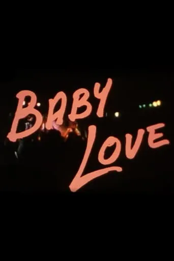 Baby Love movie poster - Entertainment content