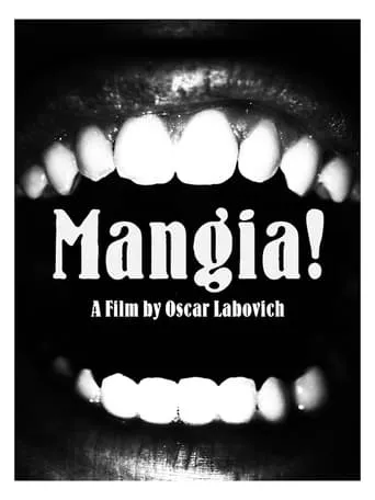 Mangia! movie poster - Rated 10/10