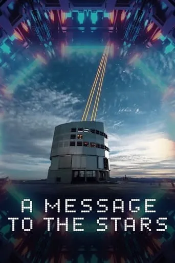 A Message to the Stars movie poster - Rated 7/10
