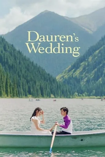 Dauren's Wedding movie poster - Rated 5/10