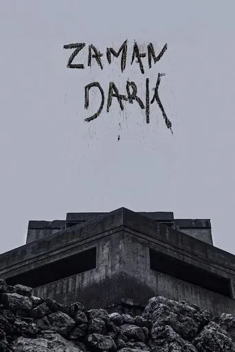 Zaman Dark movie poster - Entertainment content