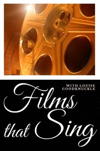 Films that Sing movie poster - Rated 10/10