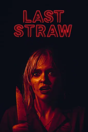 Last Straw movie poster - Rated 6.3/10