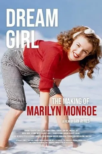 Dream Girl: The Making of Marilyn Monroe movie poster - Rated 8.7/10