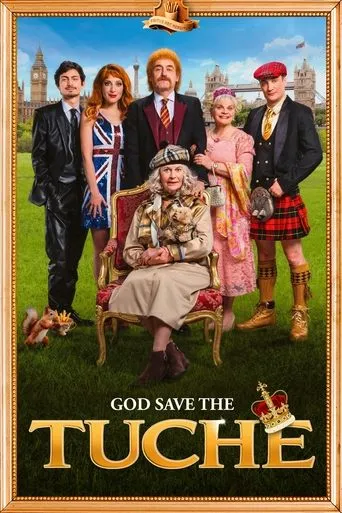 God Save the Tuches movie poster - Rated 5.1/10