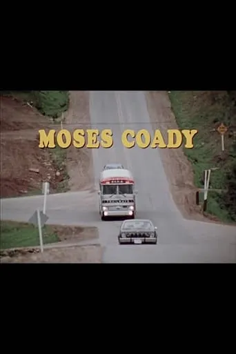 Moses Coady movie poster - Entertainment content
