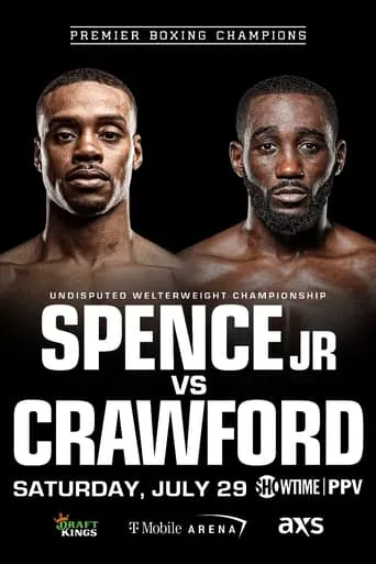 Errol Spence Jr. vs. Terence Crawford movie poster - Entertainment content