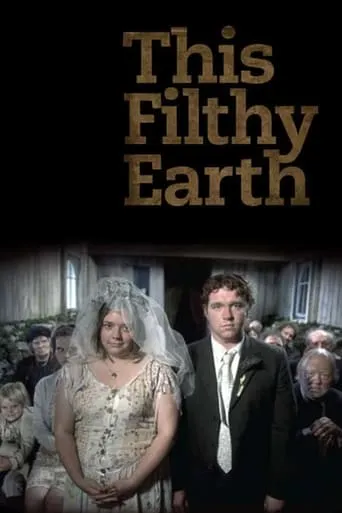 This Filthy Earth movie poster - Rated 4/10