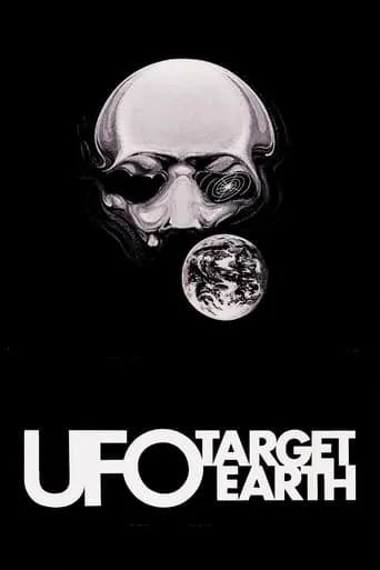 UFO: Target Earth movie poster - Rated 2.8/10