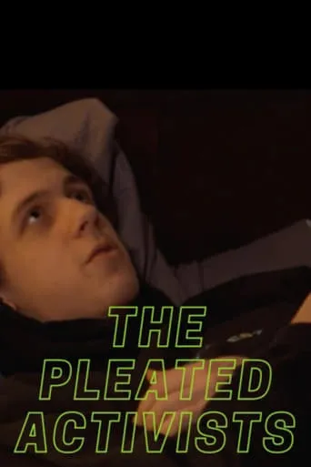 The Pleated Activists movie poster - Entertainment content