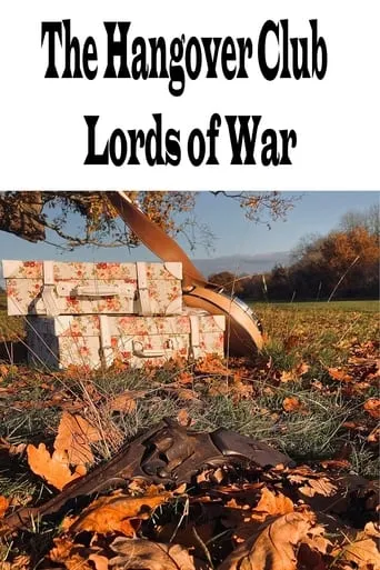 The Hangover Club - Lords of War movie poster - Rated 10/10