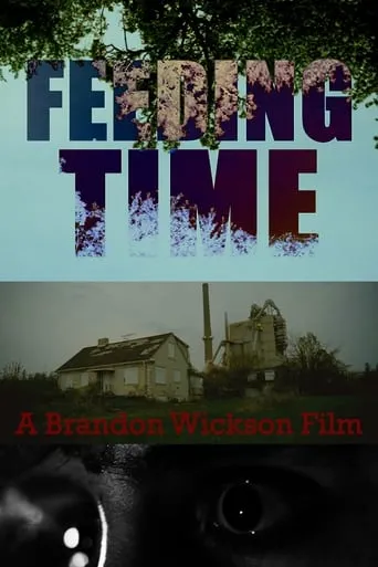 Feeding Time movie poster - Entertainment content