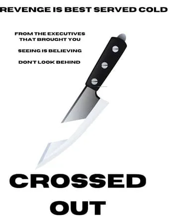 Crossed Out movie poster - Entertainment content