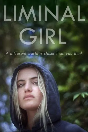 Liminal Girl movie poster - Rated 7/10