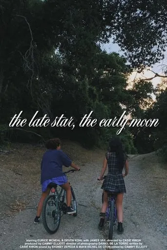 the late star, the early moon movie poster - Entertainment content