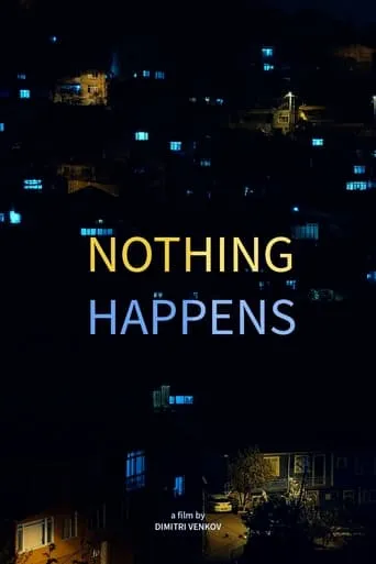 Nothing Happens movie poster - Rated 10/10