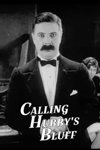 Calling Hubby's Bluff movie poster - Entertainment content