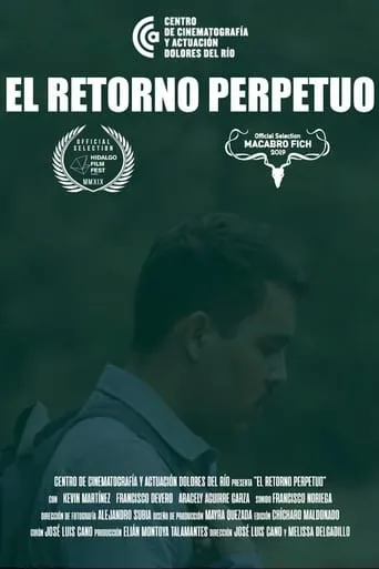 El Retorno Perpetuo movie poster - Rated 6/10