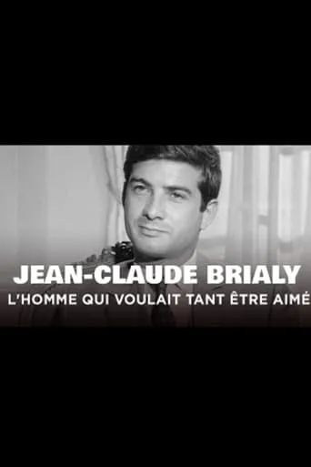 Jean-Claude Brialy, l'homme qui voulait tant être aimé movie poster - Entertainment content
