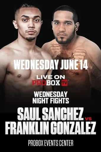 Saul Sanchez vs. Franklin Gonzalez movie poster - Entertainment content