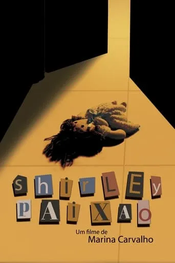 Shirley Paixão movie poster - Rated 10/10
