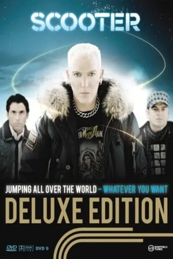 Scooter – Jumping All Over The World - Whatever You Want movie poster - Entertainment content