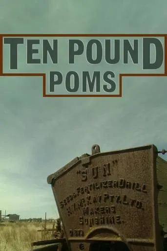 Ten Pound Poms movie poster - Rated 7/10