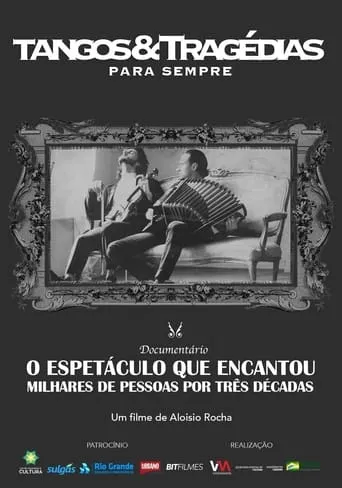 Tangos e Tragédias Para Sempre movie poster - Entertainment content