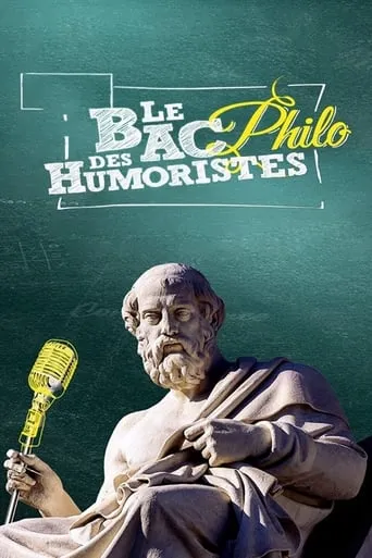 Le bac philo des humoristes movie poster - Entertainment content