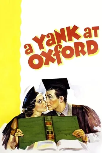 A Yank at Oxford movie poster - Rated 6.7/10