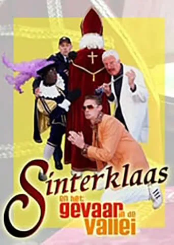 Sinterklaas en het Gevaar in de Vallei movie poster - Entertainment content