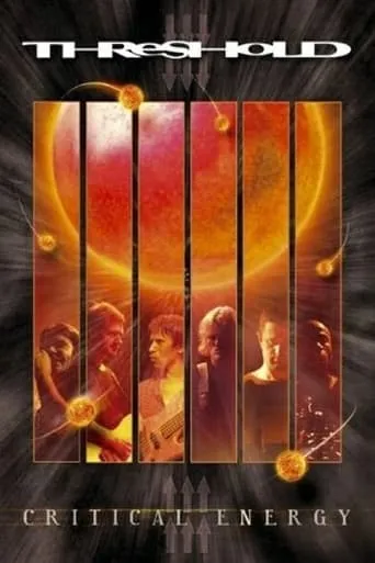 Threshold: Critical Energy movie poster - Entertainment content