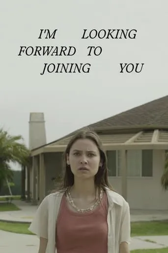 I'm Looking Forward to Joining You movie poster - Entertainment content
