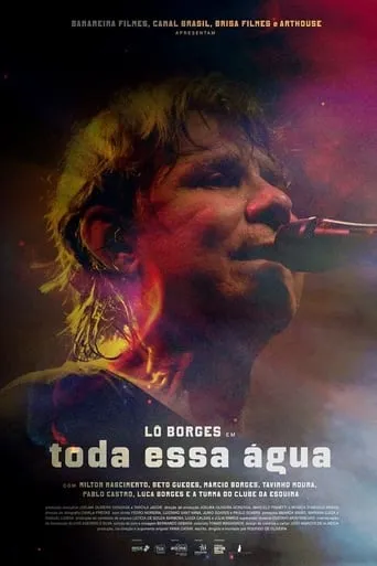 Lô Borges - Toda Essa Água movie poster - Entertainment content