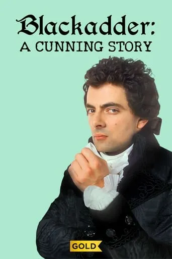 Blackadder: A Cunning Story movie poster - Rated 7.5/10