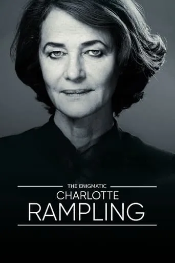 The Enigmatic Charlotte Rampling movie poster - Rated 6.8/10