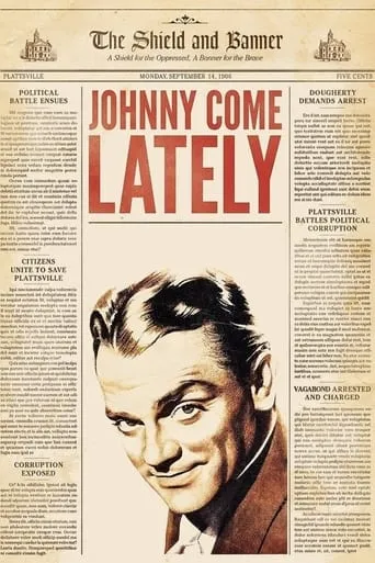 Johnny Come Lately movie poster - Rated 6.7/10