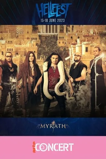 Myrath - Hellfest 2023 movie poster - Rated 9/10