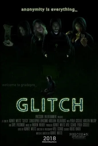 Glitch movie poster - Entertainment content