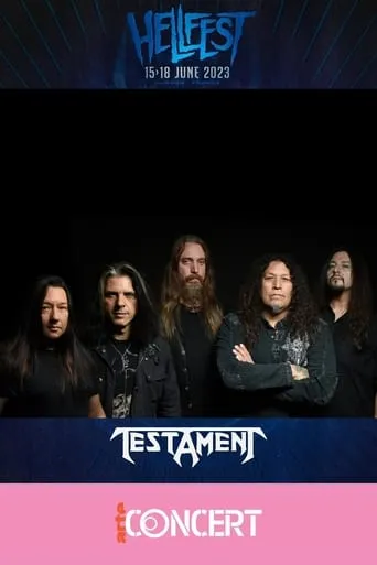 Testament - Hellfest 2023 movie poster - Rated 8/10
