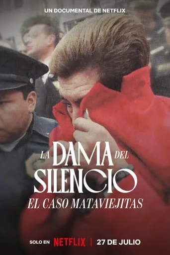 The Lady of Silence: The Mataviejitas Murders movie poster - Rated 7.541/10
