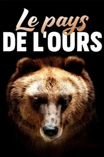 Bear Land movie poster - Rated 9.5/10