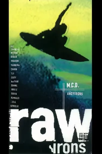 Raw Irons movie poster - Entertainment content