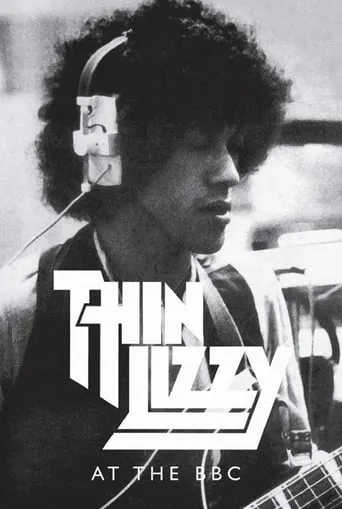 Thin Lizzy - Live at the BBC movie poster - Rated 9/10