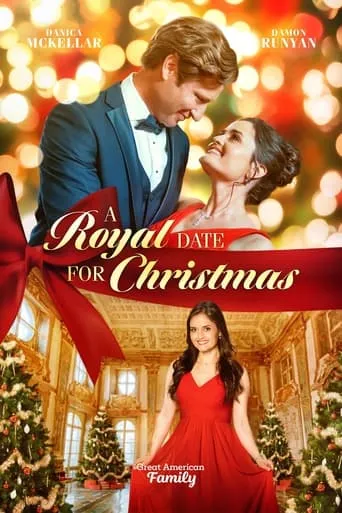 A Royal Date for Christmas movie poster - Rated 5.7/10