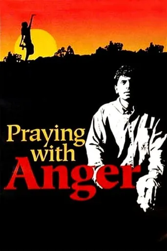 Praying with Anger movie poster - Rated 4.7/10