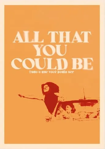 All That You Could Be movie poster - Rated 7.5/10